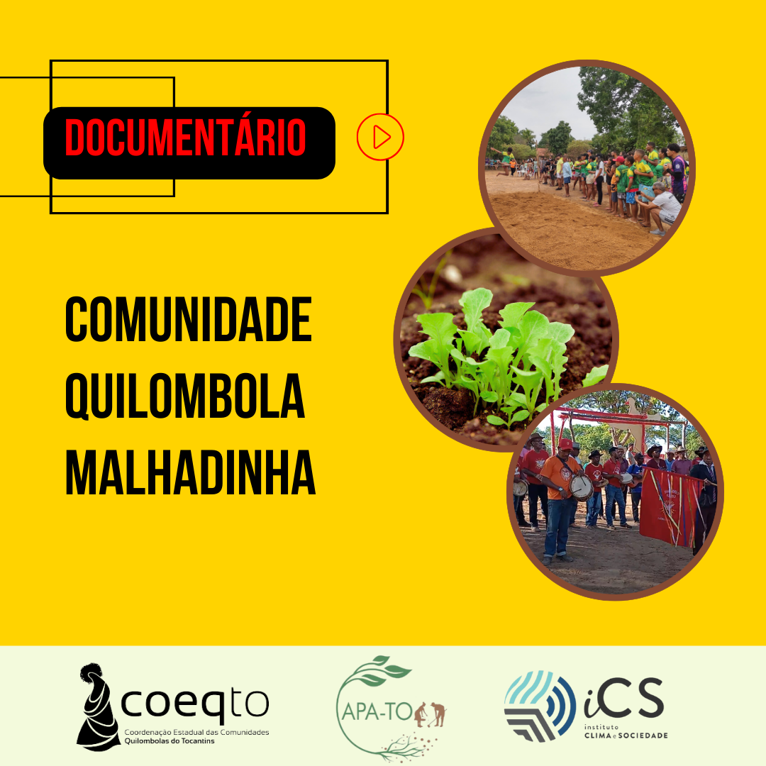 COEQTO lança documentário sobre a Comunidade Quilombola Malhadinha